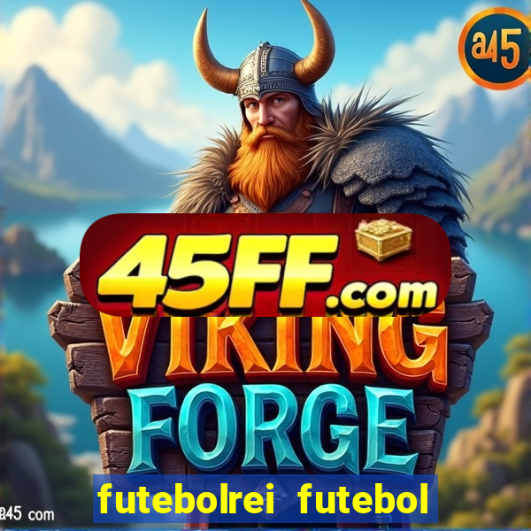 futebolrei futebol ao vivo